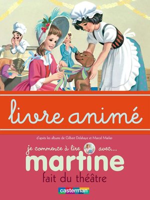 cover image of Martine fait du théâtre--Livre animé